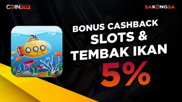 Bonus Cashback Slots&Tembakikan