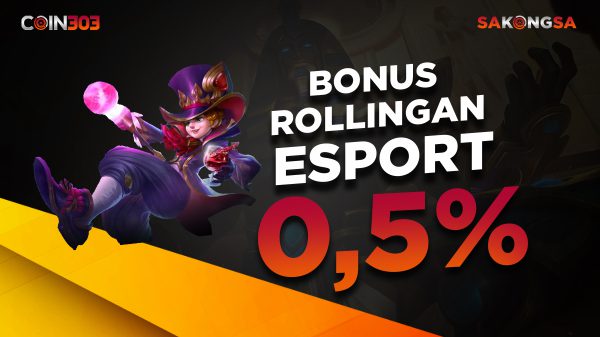 Bonus Rollingan Esport Sakongsa Slot Gacor